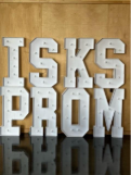 ISKS prom sign